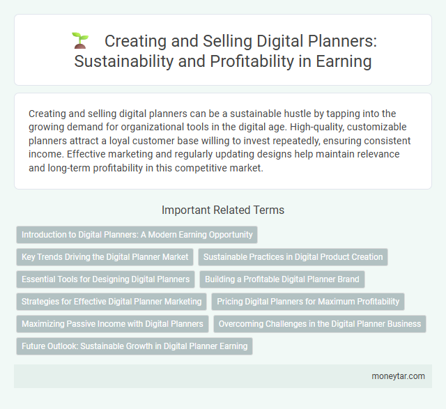 Creating and Selling Digital Planners: Sustainability and Profitability in Earning