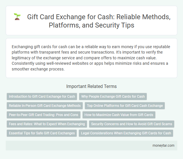 Gift Card Exchange for Cash: Reliable Methods, Platforms, and Security Tips