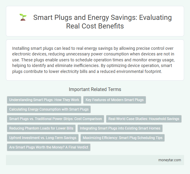 Smart Plugs and Energy Savings: Evaluating Real Cost Benefits