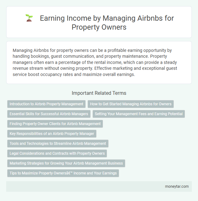 Earning Income by Managing Airbnbs for Property Owners
