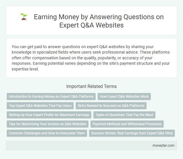 Earning Money by Answering Questions on Expert Q&A Websites