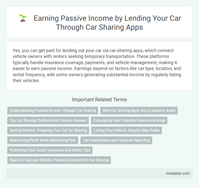 Earning Passive Income by Lending Your Car Through Car Sharing Apps