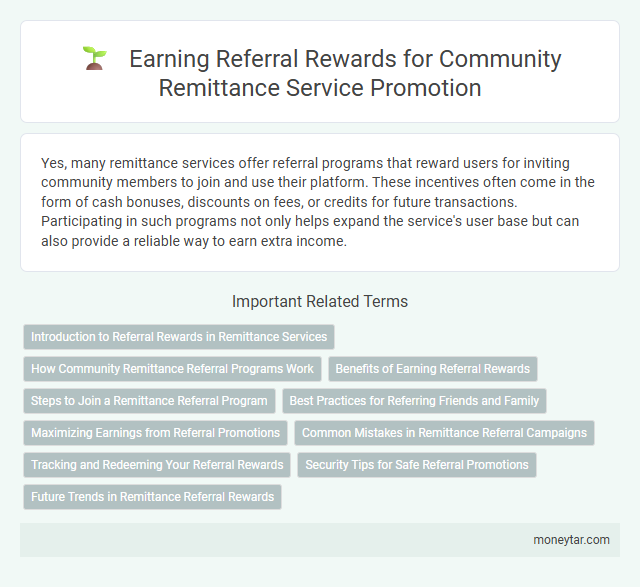 Earning Referral Rewards for Community Remittance Service Promotion