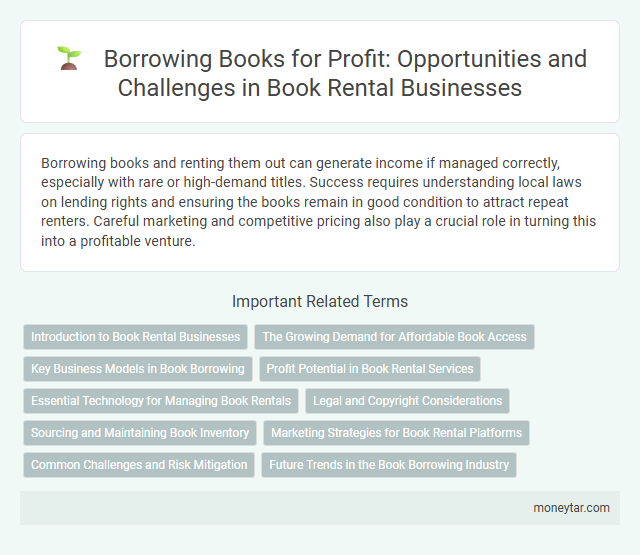 Borrowing Books for Profit: Opportunities and Challenges in Book Rental Businesses