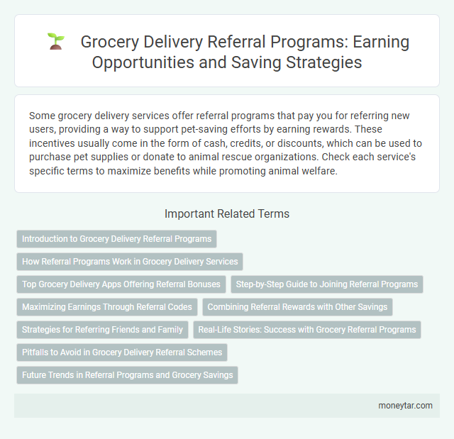 Grocery Delivery Referral Programs: Earning Opportunities and Saving Strategies