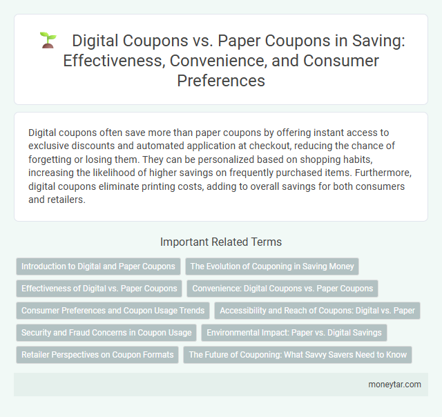 Digital Coupons vs. Paper Coupons in Saving: Effectiveness, Convenience, and Consumer Preferences