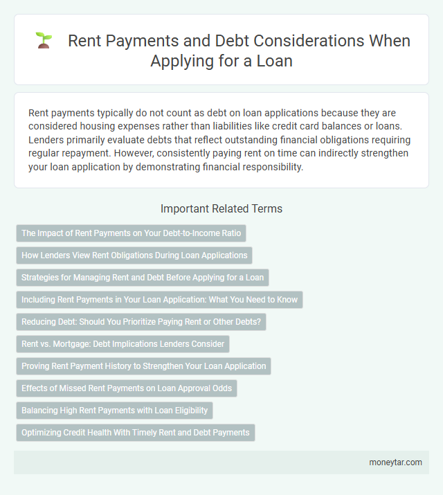 Rent Payments and Debt Considerations When Applying for a Loan