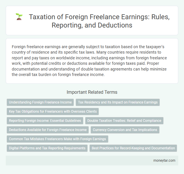 Taxation of Foreign Freelance Earnings: Rules, Reporting, and Deductions