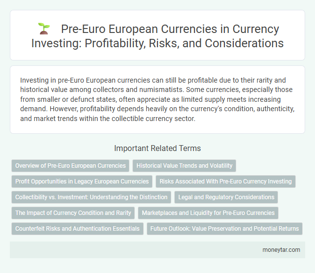 Pre-Euro European Currencies in Currency Investing: Profitability, Risks, and Considerations