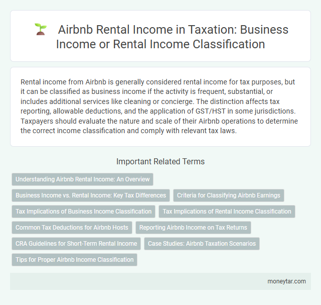 Airbnb Rental Income in Taxation: Business Income or Rental Income Classification