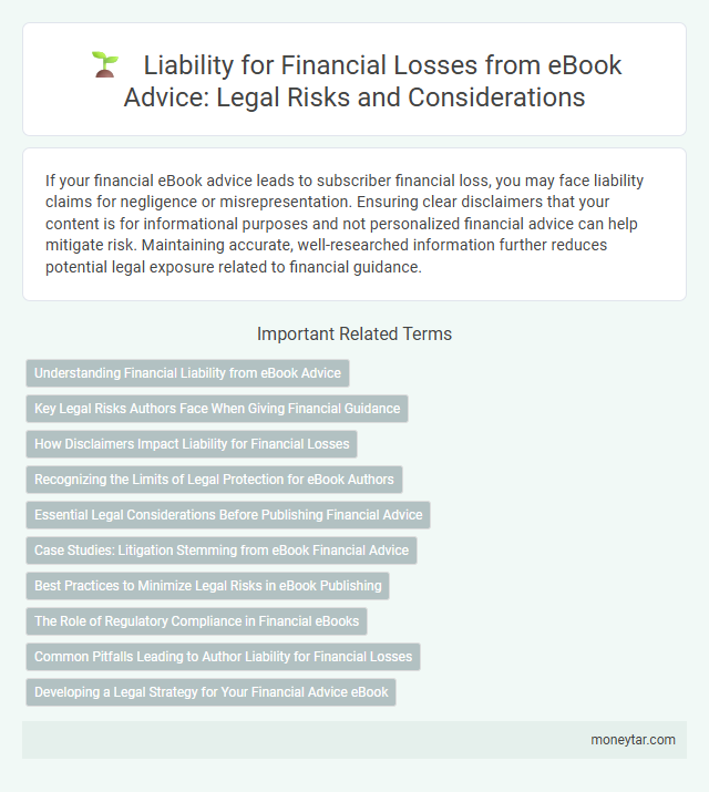 Liability for Financial Losses from eBook Advice: Legal Risks and Considerations